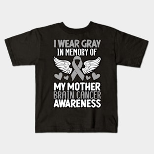 In Memory Of My Mother Glioblastoma Brain Tumor Gray Ribbon Kids T-Shirt